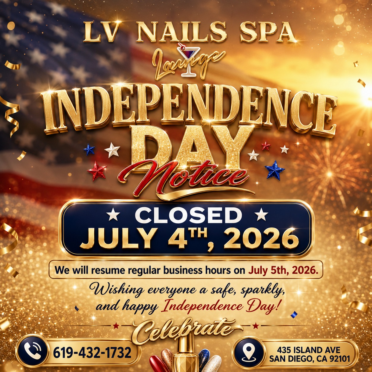 INDEPENDENCE DAY NOTICE