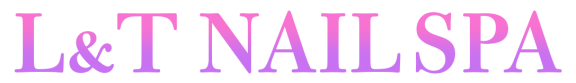 L&T Nails & Spa