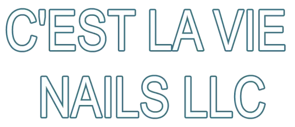 C'EST LA VIE NAILS LLC