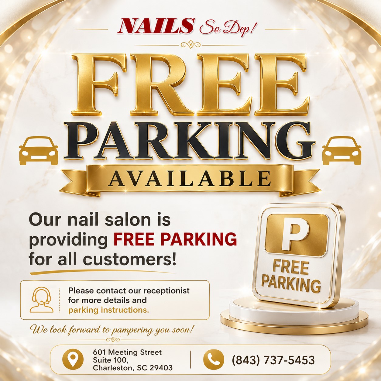 Nail So Đẹp providing Free parking for all customer