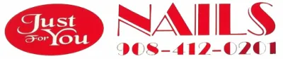 JUST FOR YOU NAILS | Warren, NJ 07059 | Gel Manicure - Spa Pedicure - Waxing