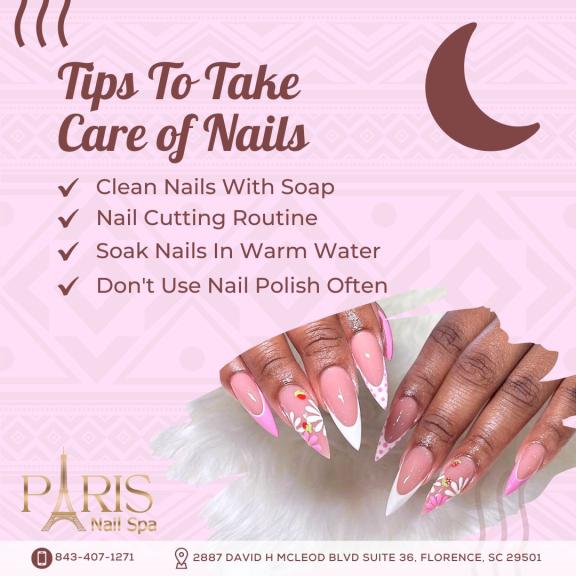 5 Tips for Healthy, Beautiful Nails from Paris Nail Spa| Florence, SC 29501