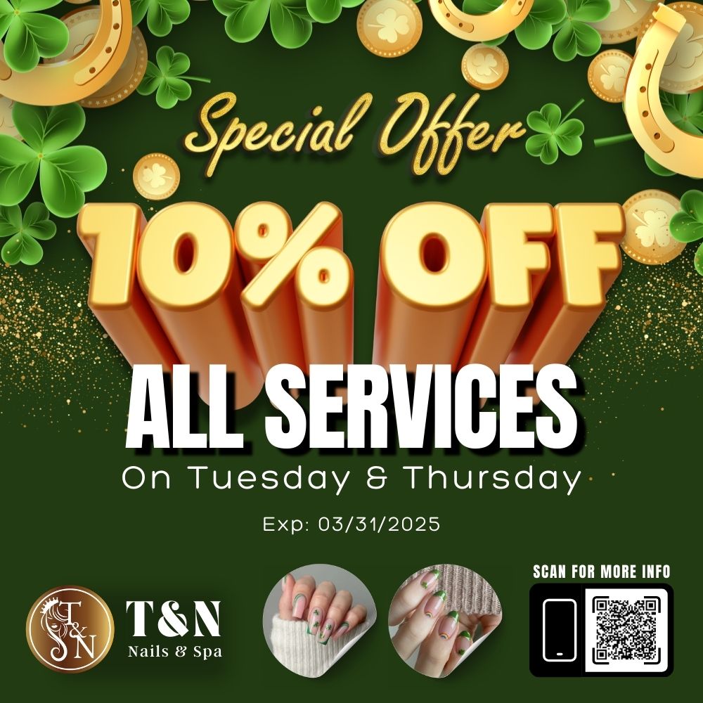 Pamper Yourself at T&N Nails Spa in Henderson with our promotions
