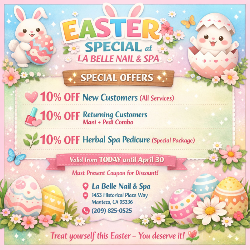 La Belle Nails & Spa Manteca, CA 95336