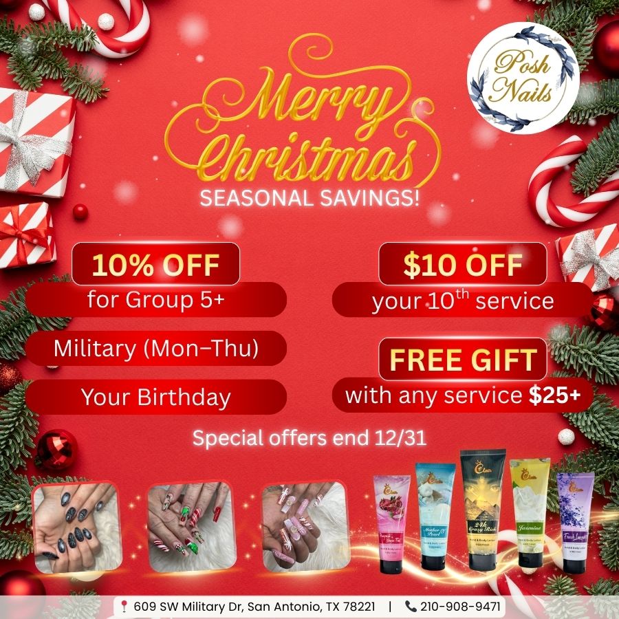 Posh Nails is celebrating the season with a full lineup of holiday savings just for you!