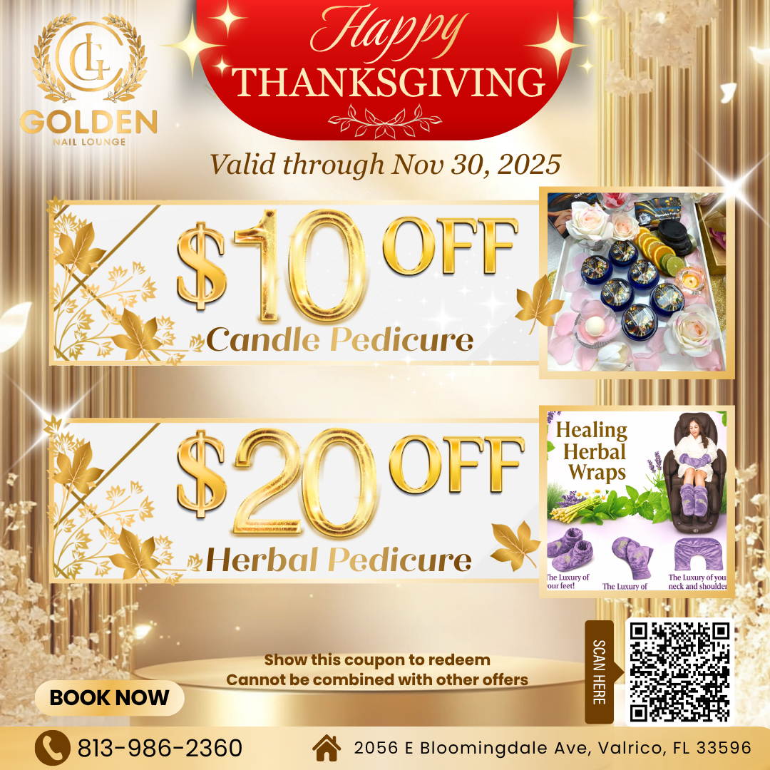 Thanksgiving Offers: $10 OFF for Candle Pedicure and $20 OFF for Herbal Pedicure
