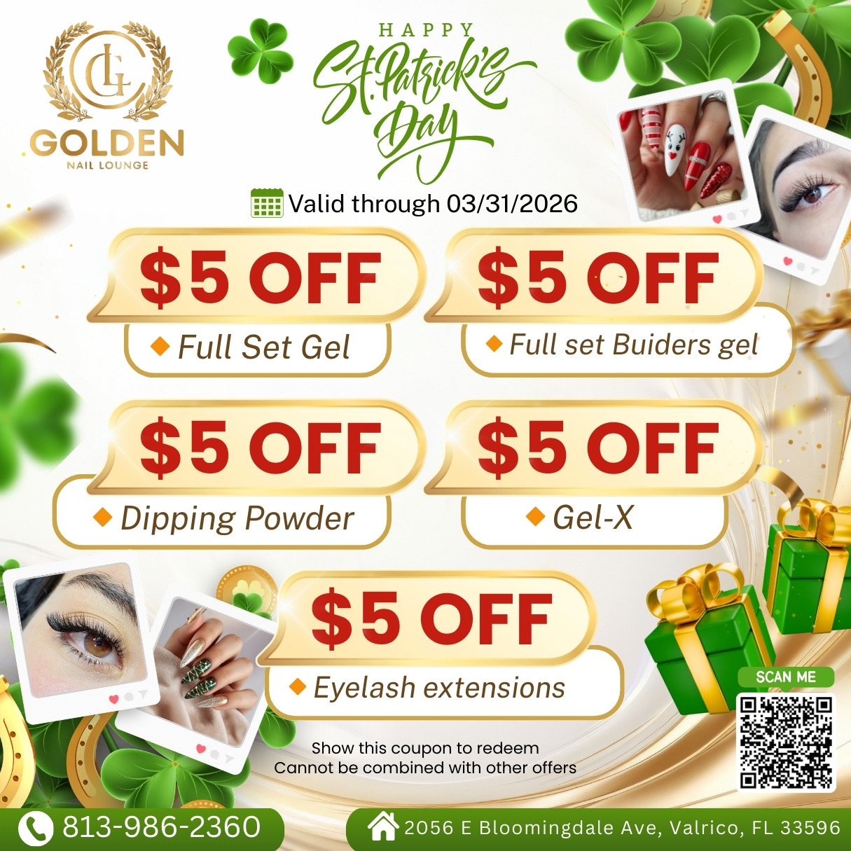 Saint Patrick's Day Offers: Save $5 for Full Set Gel, Full set Builder Gel, Dipping Powder, Gel-X, Eyelash Extensions