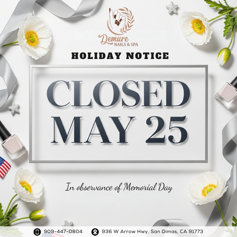 Holiay Notice from Demure Nails & Spa