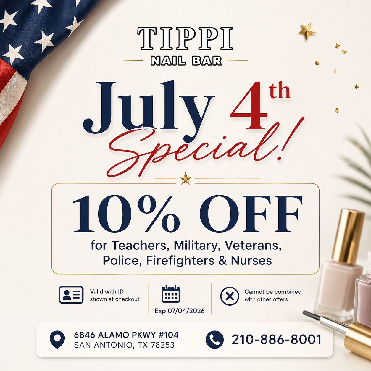 JULY 4TH SPECIAL AT TIPPI NAIL BAR