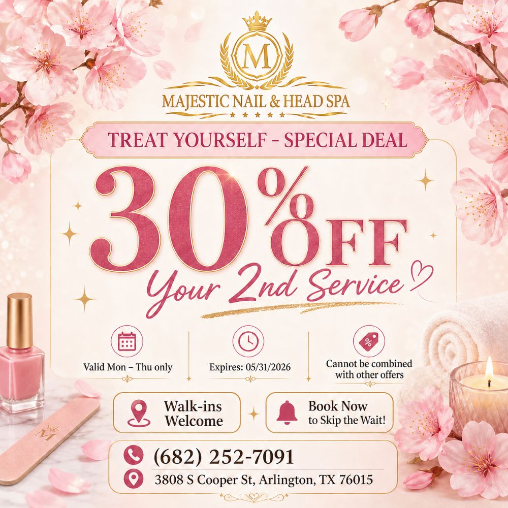 Happy Hour - Majestic Nail Head Spa