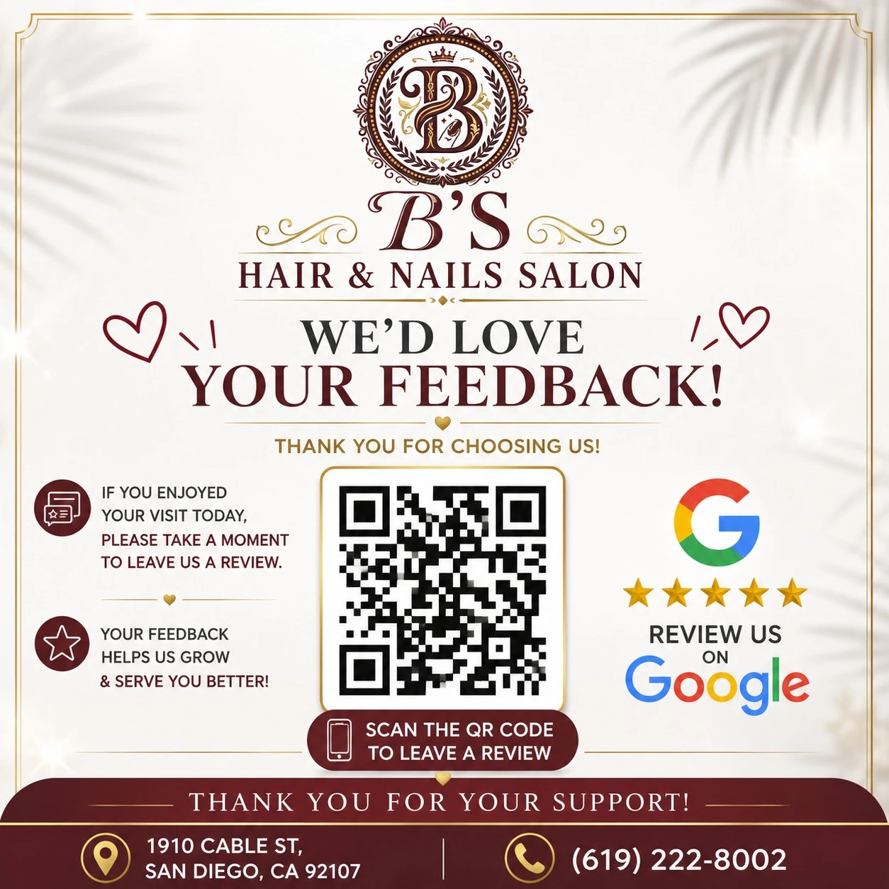 WE'D LOVE YOUR FEEDBACK