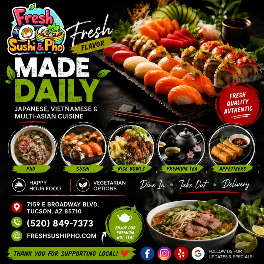 Fresh Sushi & Pho Restaurant Tucson, AZ 85710