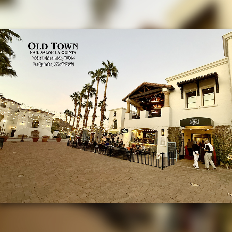 Old Town Nails & Spa - Nails salon in La Quinta CA 92253_30