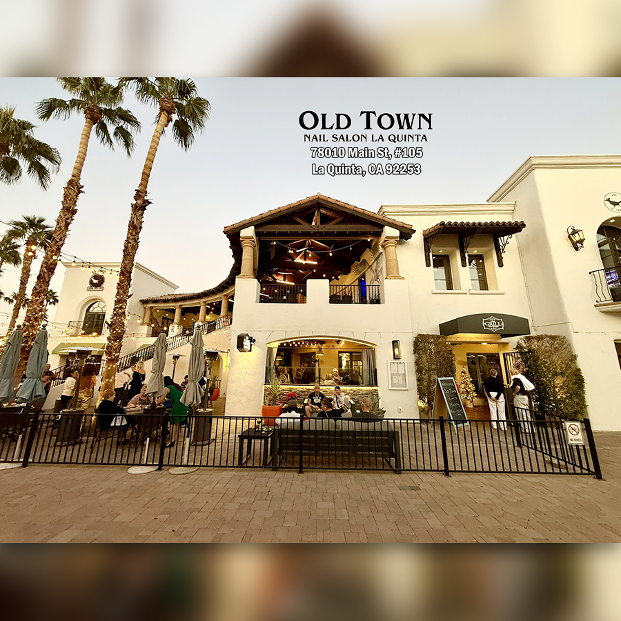 Old Town Nails & Spa - Nails salon in La Quinta CA 92253_31