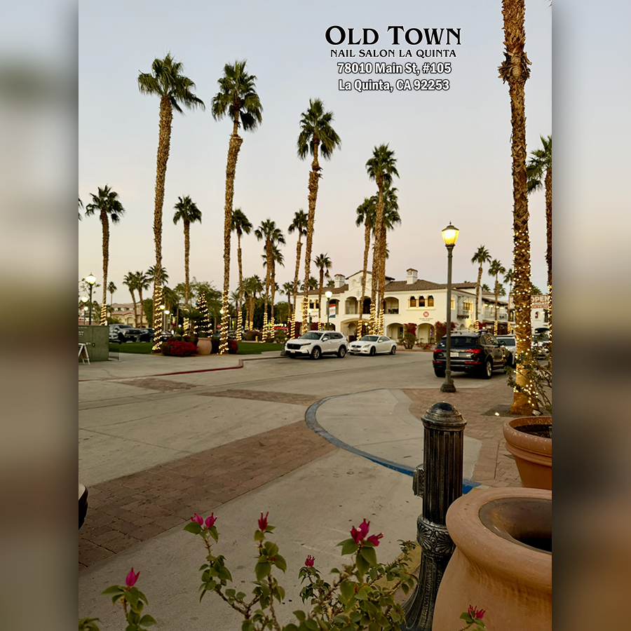 Old Town Nails & Spa - Nails salon in La Quinta CA 92253_35