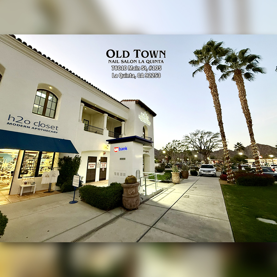 Old Town Nails & Spa - Nails salon in La Quinta CA 92253_38