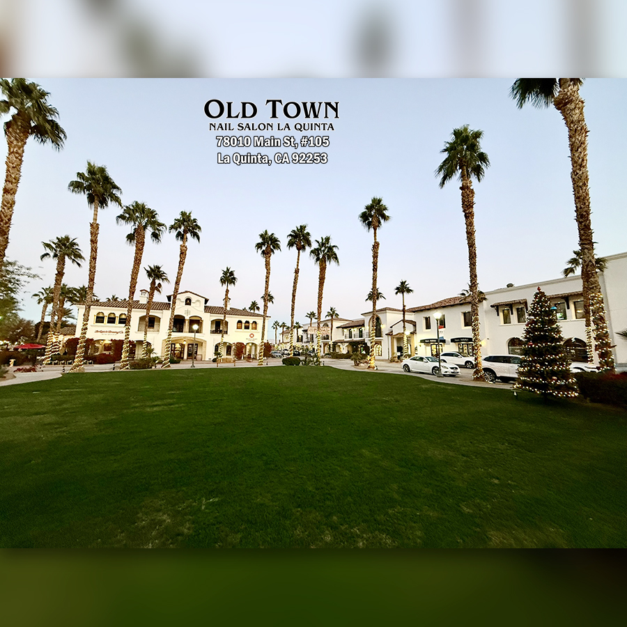 Old Town Nails & Spa - Nails salon in La Quinta CA 92253_39
