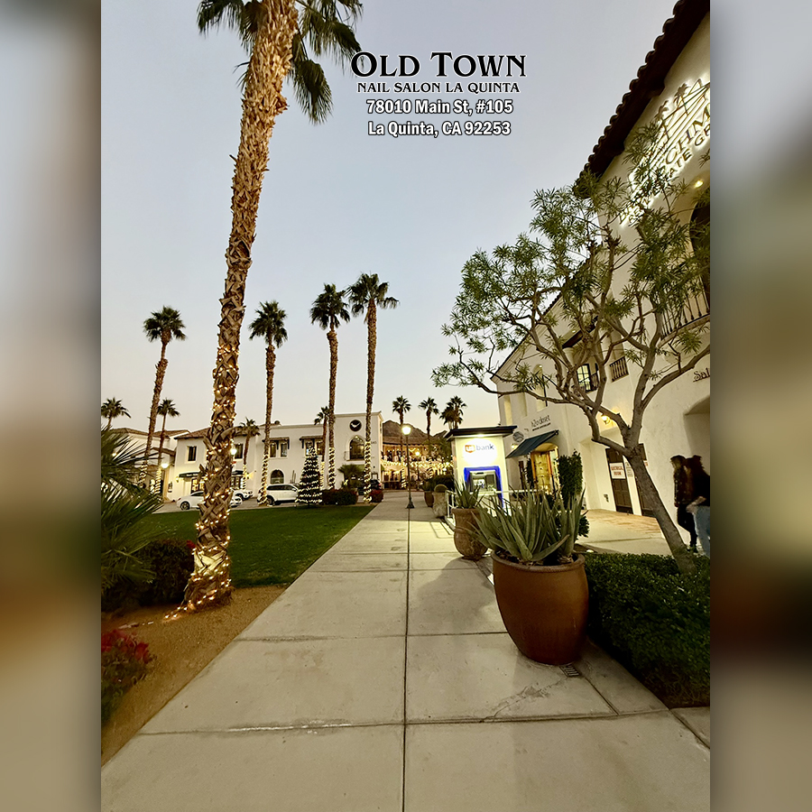 Old Town Nails & Spa - Nails salon in La Quinta CA 92253_41