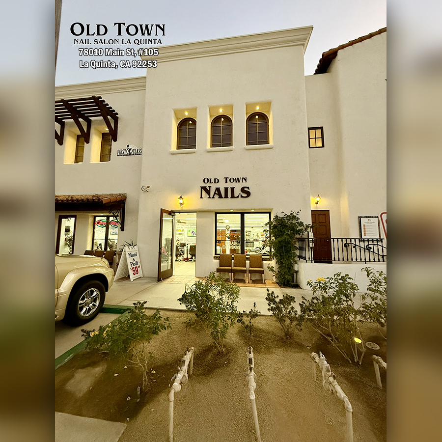 Old Town Nails & Spa - Nails salon in La Quinta CA 92253_43