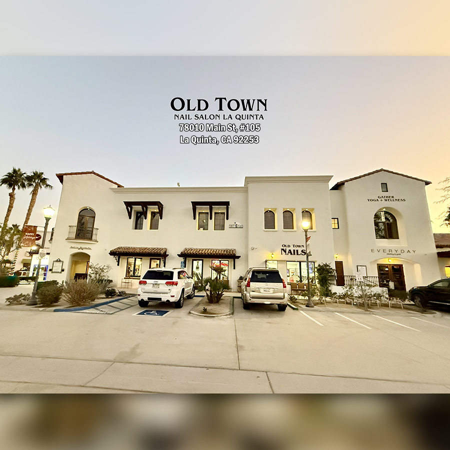 Old Town Nails & Spa - Nails salon in La Quinta CA 92253_44