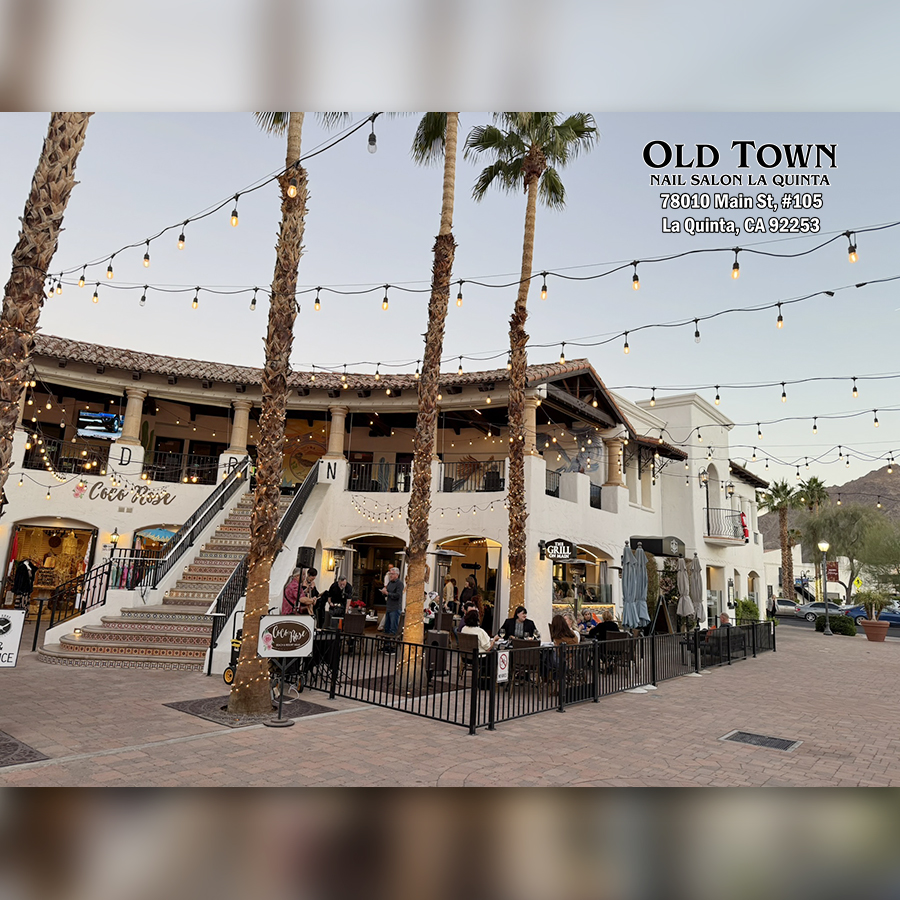 Old Town Nails & Spa - Nails salon in La Quinta CA 92253_9