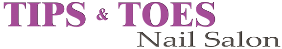 Nail salon 94550 | Nail salon Livermore | Tips & Toes Nail Salon