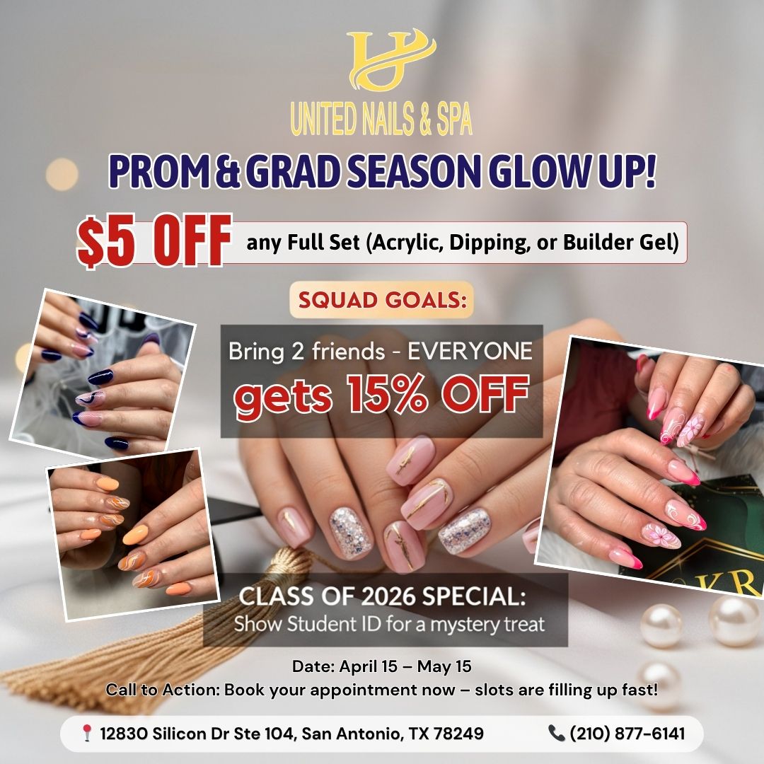 PROM & GRAD SEASON GLOW UP at United Nails & Spa