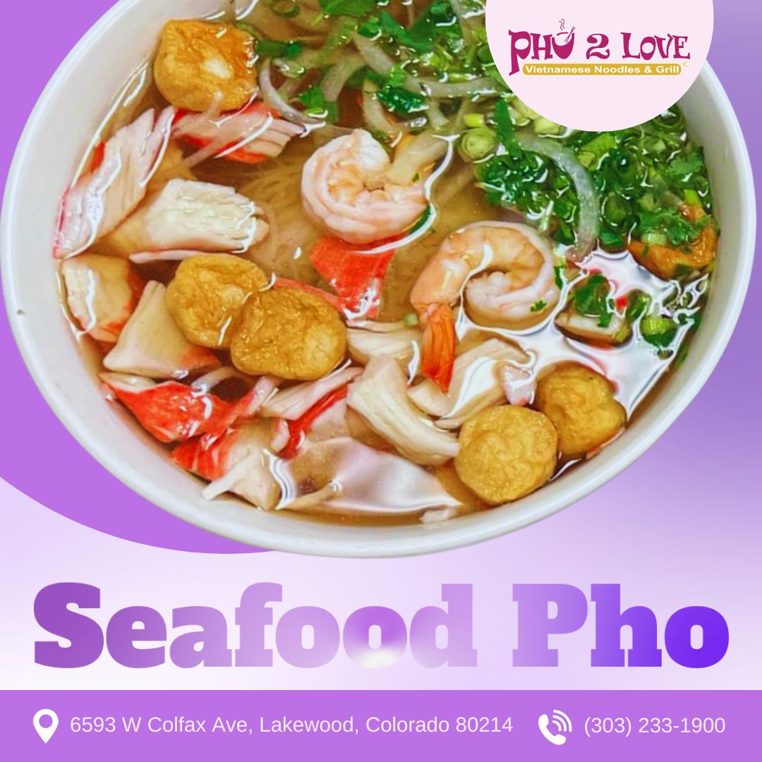 Pho 2 Love Vietnamese Noodles & Grill Restaurant