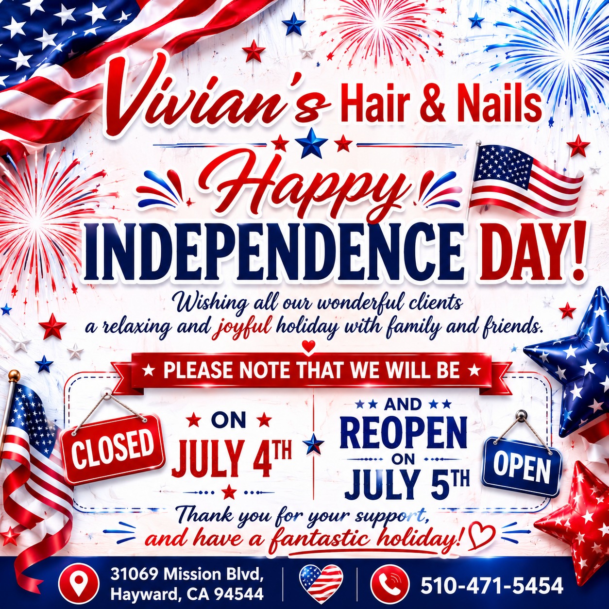 Happy Independence Day from Vivian Hair & Nails Beauty Salon