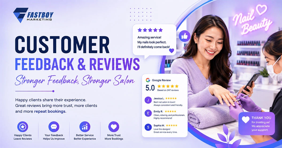 Nail salon customer feedback and online reviews for building customer loyalty