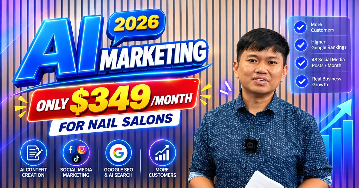 $349 AI Marketing package for nail salons with AI content creation, social media marketing, Google SEO, and AI search optimization.