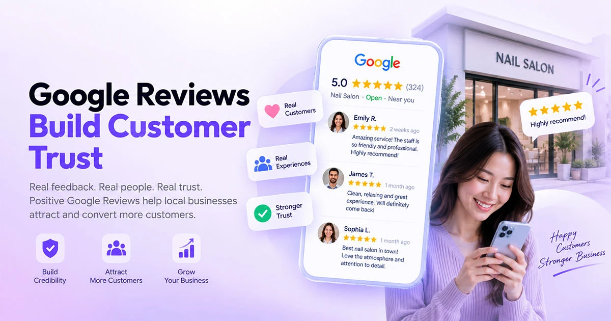 Google Reviews build customer trust for local businesses