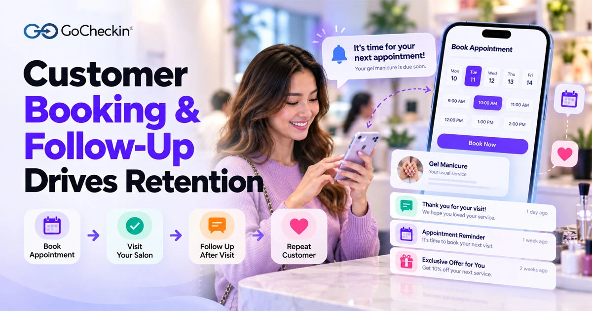 Online booking and customer follow-up help increase customer retention
