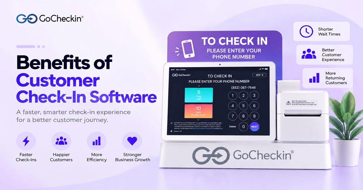 Benefits of Customer Check-In Software for small businesses